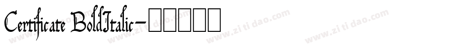 Certificate BoldItalic字体转换